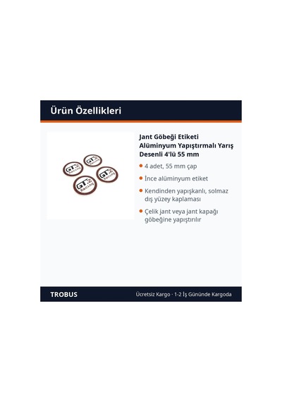 Trobus Jant Göbeği Etiketi Alüminyum Yapıştırmalı Yarış Desenli 4'lü 55 Mm