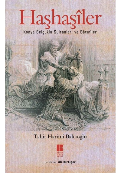 Haşhaşiler - Tahir Harimi Balcıoğlu - Bilge Kültür Sanat