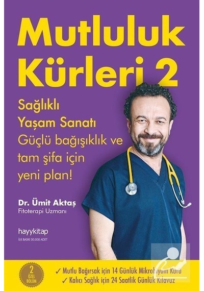 Mutluluk Kürleri 2 / Dr. Ümit Aktaş