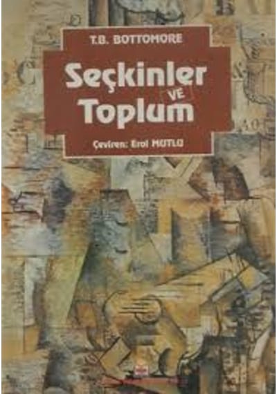 Seçkinler Ve Toplum (428528729)
