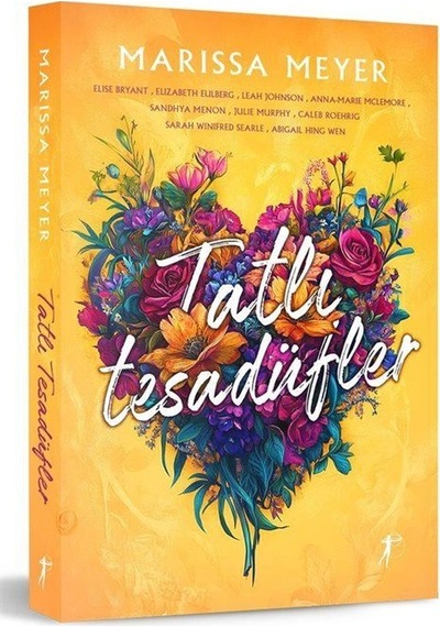 Tatlı Tesadüfler / Marissa Meyer