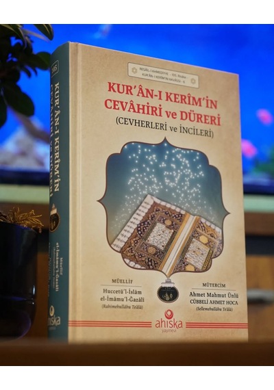 Kuranı Kerimin Cevahiri Ve Düreri Cevherleri Ve İncileri - İmam Gazali
