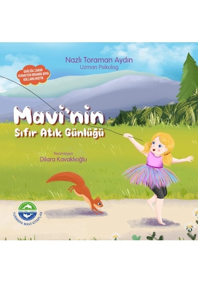 Mavi Nin Sıfır Atık Günlüğü