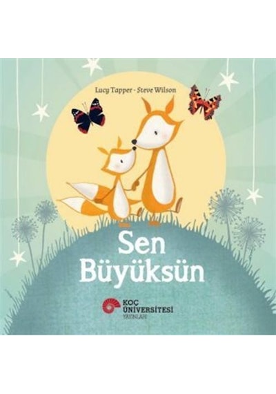 Sen Büyüksün / Lucy Tapper