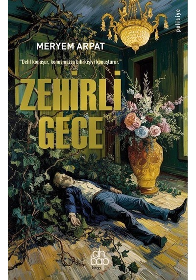 Zehirli Gece / Meryem Arpat