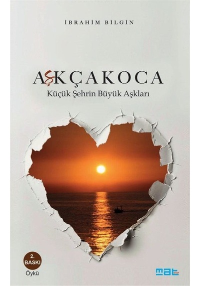 Aşkçakoca / İbrahim Bilgin