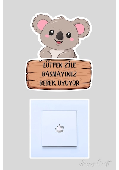 Lütfen Zile Basmayınız Bebek Uyuyor Koala Sticker Kapı Zili Etiketi Standart