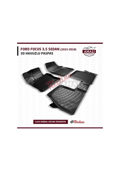 Rizline Ford Focus 3.5 Sedan 2015-2018 3D Havuzlu Paspas