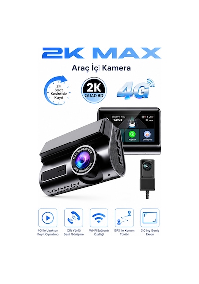Bagajon 2k Max Araç İçi Kamera 4g Çift Kameralı Wifi Gps Uzaktan Canlı İzleme Gece Görüşlü G-sensör 24 Saat Park Modu