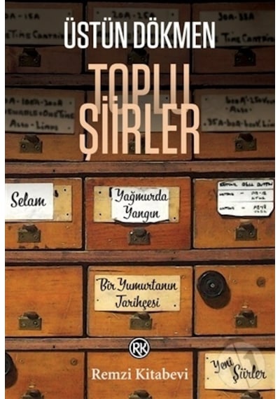 Toplu Şiirler - Üstün Dökmen - Remzi Kitabevi