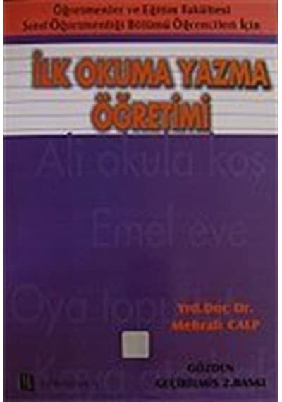 İlk Okuma Yazma Öğretimi  -  Mehrali Calp  -  Eğitim Yayınevi