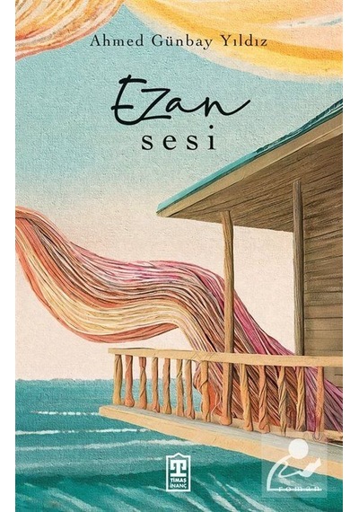 Ezan Sesi / Ahmed Günbay Yıldız