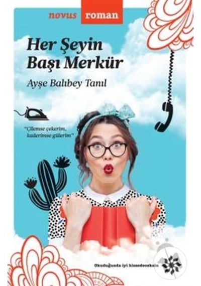 Her Şeyin Başı Merkür - Ayşe Balıbey Tanıl - Doğan Novus