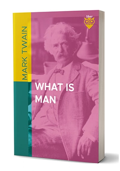 What Is Man-mark Twain