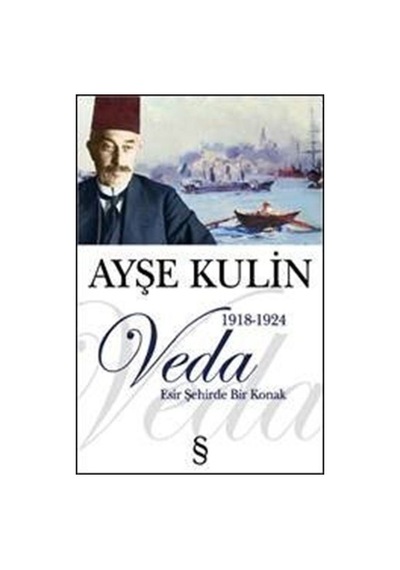 Veda / Esir Şehirde Bir Konak / Ayşe Kulin (90602037)