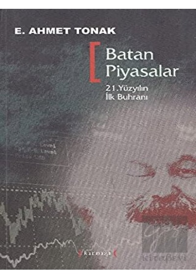Batan Piyasalar - Ertuğrul Ahmet Tonak - Kırmızı Yayınları