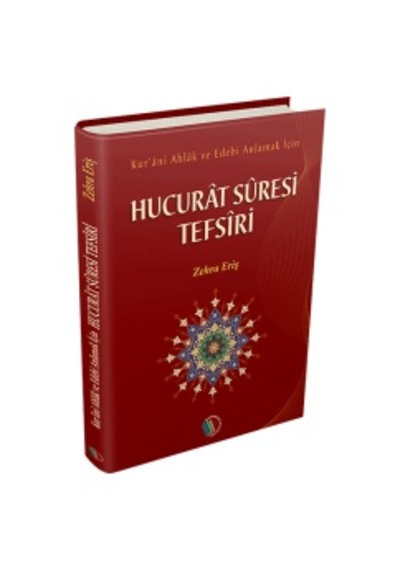 Hücurat Suresi Tefsiri