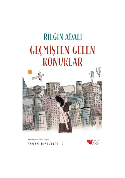 Geçmişten Gelen Konuklar: Zaman Bisikleti 2