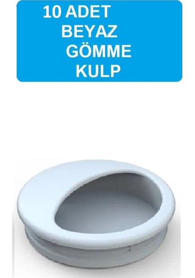 Adilon Gömme Kulp, 50 mm, Beyaz (10 Adet)