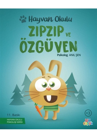 Hayvan Okulu Serisi / Zıpzıp Ve Özgüven / Psikolog Anıl Şen