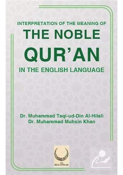 The Noble Qur'An / Dr. Muhammad Muhsin Khan