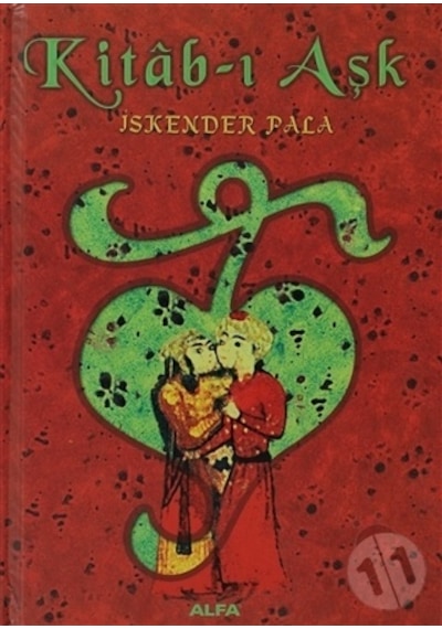 Kitab-ı Aşk -  İskender Pala -  Alfa Yayıncılık