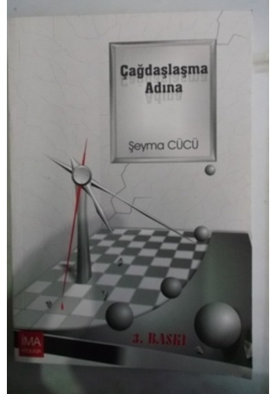 Çağdaşlaşma Adına/şeyma Cücü