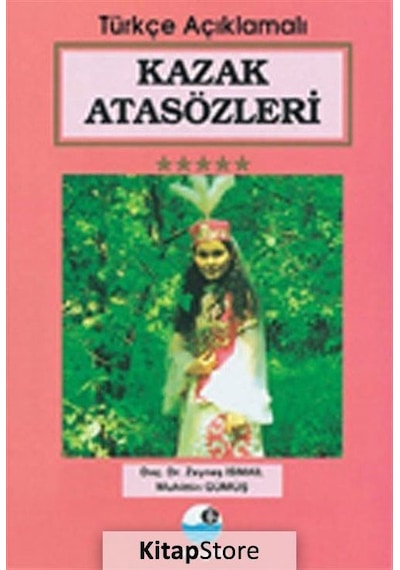 Kazak Atasözleri - Muhittin Gümüş -  Zeyneş İsmail - Engin