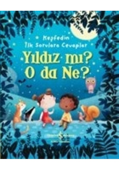 Yıldız Mı O Da Ne - Keşfedin İlk Sorulara Cevaplar - Aıaı-858818