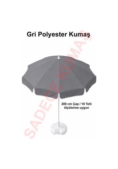 Gri Polyester Kumaş, 200 Cm / 10 Telli Plaj Şemsiyesi Uyumlu
