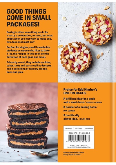 Small Batch Bakes: Baking Cakes, Cookies, Bars And Buns For One To Six People