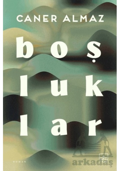 Boşluklar İthaki Yayınları