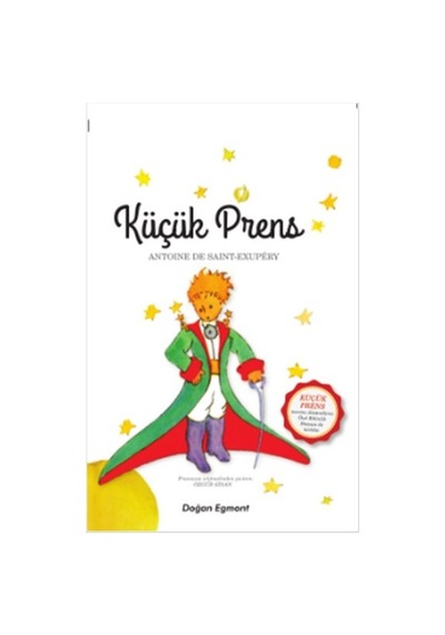 Küçük Prens - Antoine de Saint-Exupery - Doğan ve Egmont Yayıncılık