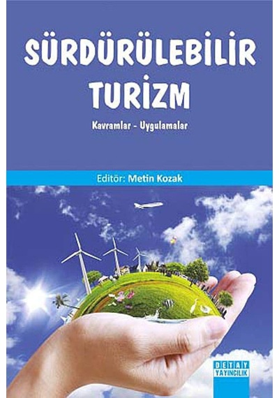 Sürdürülebilir Turizm: Kavramlar - Uygulamalar Sku: Zeusstk7ebf1164fa