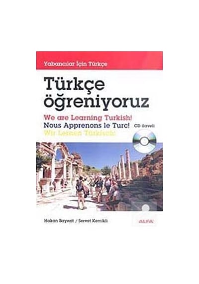 Türkçe Öğreniyoruz - Servet Kemikli -  Hakan Bayezit - Alfa Yayıncılık