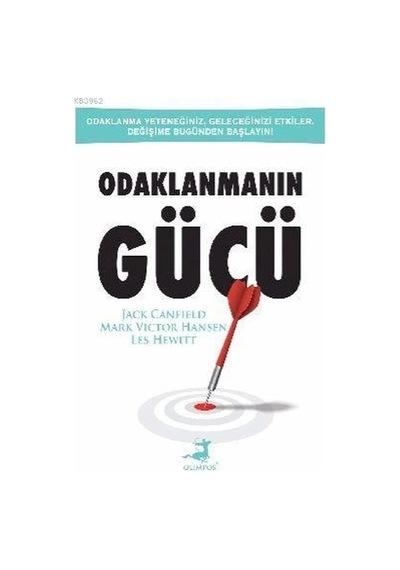 Odaklanmanın Gücü