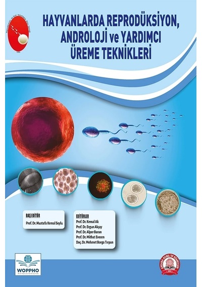 Hayvanlarda Reprodüksiyon, Androloji Ve Yardımcı Üreme Teknikleri