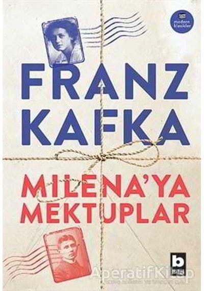 Milena'ya Mektuplar-Modern Klasikler - Franz Kafka - Bilgi Yayınevi