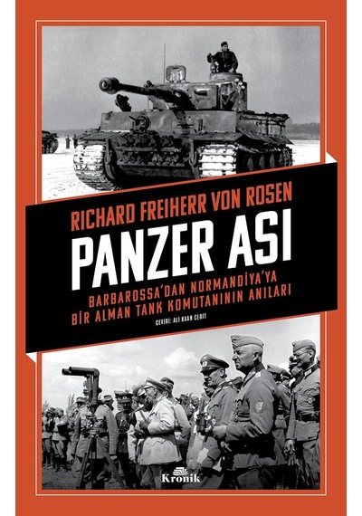 Panzer Ası - Barbarossa'dan Normandiya'ya Bir Alman Tank Komutanının Anıları