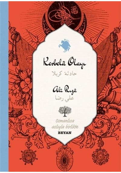 Kerbela Olayı  - Ali Rıza  - Beyan Yayınları