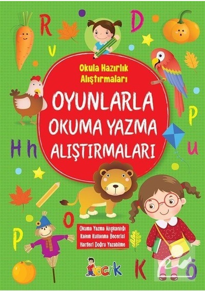 Oyunlarla Okuma Yazma Alıştırmaları / Tuba Öztürk