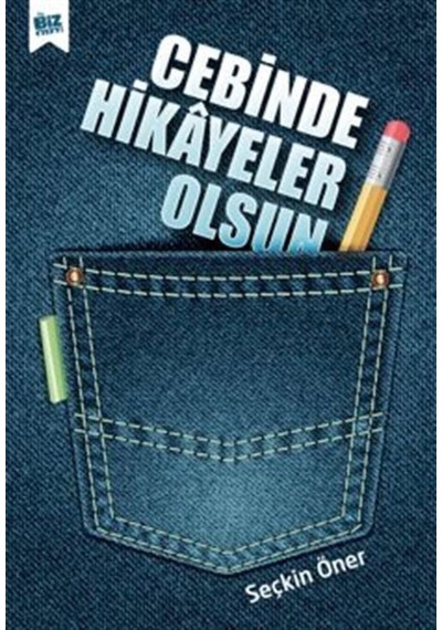 Cebinde Hikayeler Olsun / Seçkin Öner