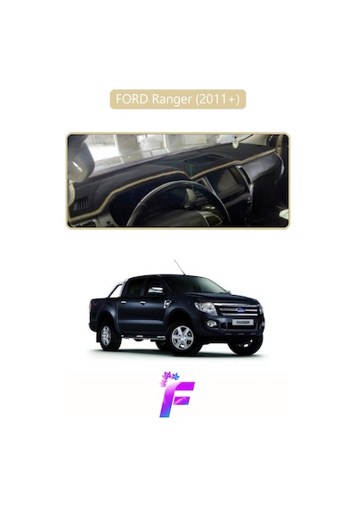 Ford Ranger 2011-2019 Uyumlu Torpido Örtüsü Yansıma Önleyici Kolay Montaj Tam Koruma F31
