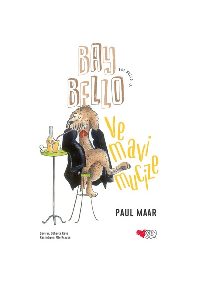 Bay Bello ve Mavi Mucize 1 - Paul Maar - Can Çocuk Yayınları