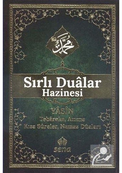 Sırlı Dualar Hazinesi Yasin Tebareke Amme Kısa Süreler Namaz D