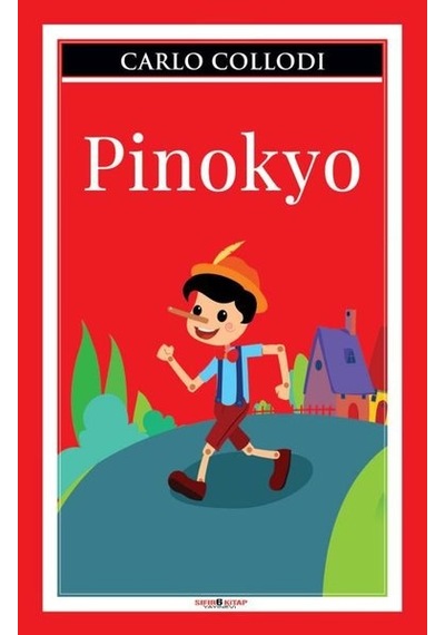 Pinokyo - Carlo Collodi - Sıfır 6 Kitap Yayınevi