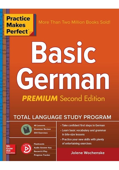 Practice Makes Perfect: Basic German, Premium Second Edition 9781260120912