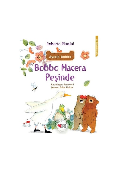 Bobbo Macera Peşinde-İlk Okuma Kitapları - Roberto Piumini - Can Çocuk Yayınları