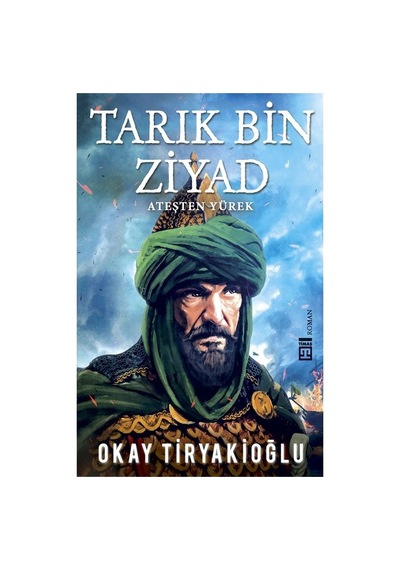Tarık Bin Ziyad - Edebiyat Romanı, Tarih Üzerine