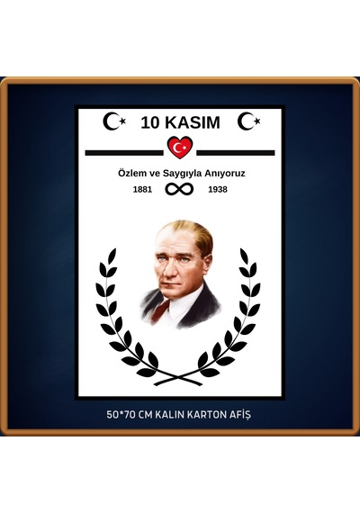 10 Kasım Atatürk Afişi 50x70 Cm Bristol Baskı 03